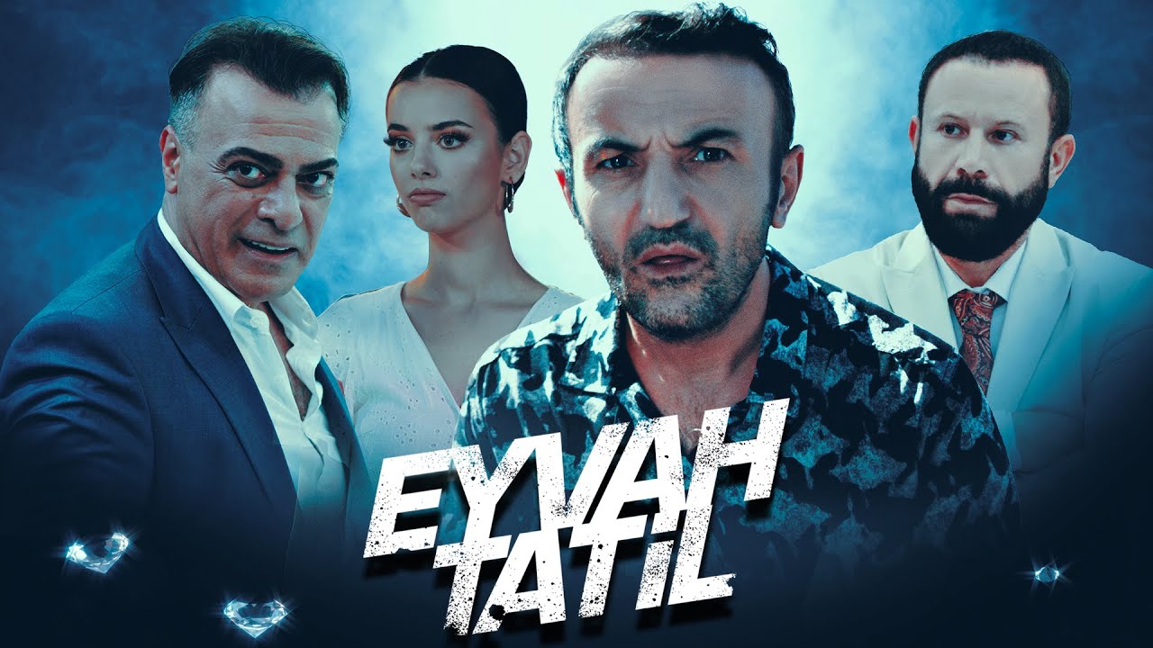 Eyvah Tatil